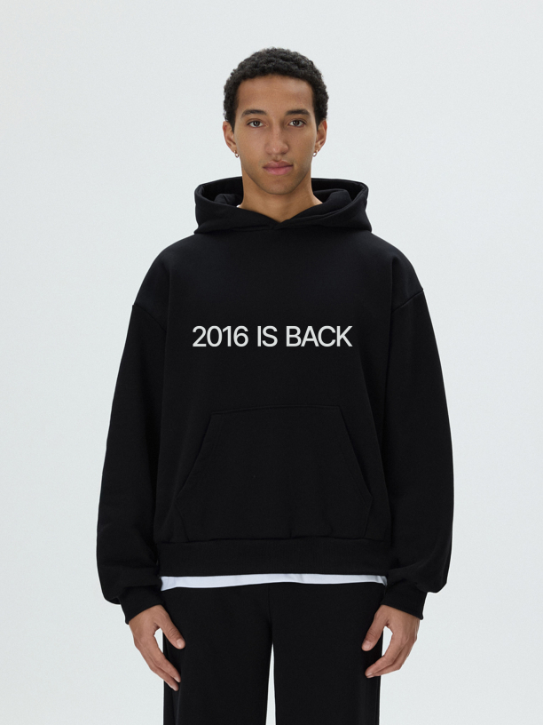 DAILY HOODIE (2016 IS BACK)